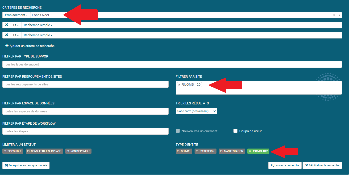 copie d'écran du logiciel avec les mentions emplacement fond noel, filtrer par site et bouton exemplaires pointés par des flèches rouges sur le formulaire de recherche avancée
