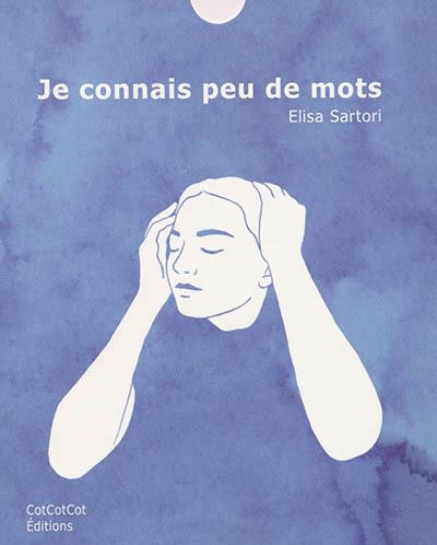couverture du livre je connais peu de mots personnage se tenant la tête sur fond bleu